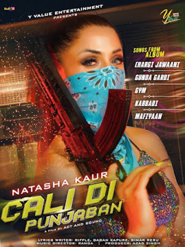 Cali Di Punjaban Album by Natasha Kaur released its first track 'Chargi Jawaani'